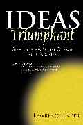 Ideas Triumphant